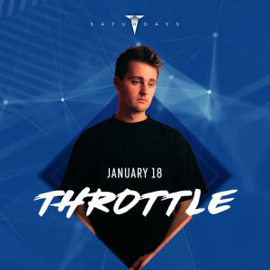 Throttle, Saturday, January 18th, 2020