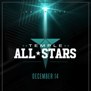 Temple All-Stars, Saturday, December 14th, 2019