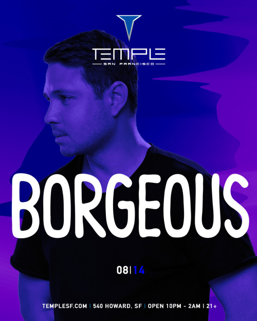 Borgeous - Temple Nightclub
