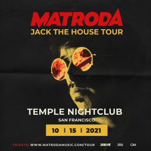 Matroda, Friday, October 15th, 2021