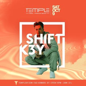 Shift K3y, Saturday, October 9th, 2021