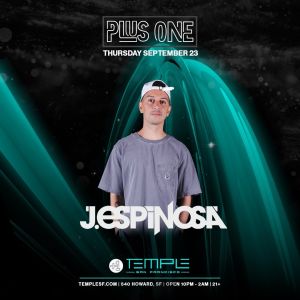 +1 Thursdays w/ J Espinosa, Thursday, September 23rd, 2021