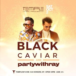 Black Caviar & partywithray, Saturday, October 2nd, 2021