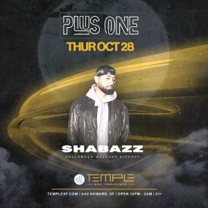 +1 Thursdays w/ Shabazz, Thursday, October 28th, 2021