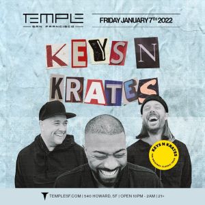 Keys N Krates, Friday, January 7th, 2022
