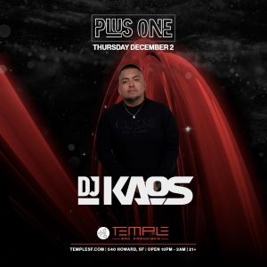 +1 Thursdays w/ DJ Kaos, Thursday, December 2nd, 2021