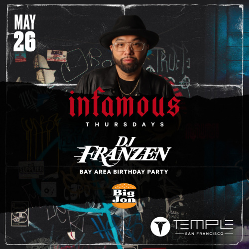 Infamous Thursdays w/ DJ Franzen - Temple Nightclub