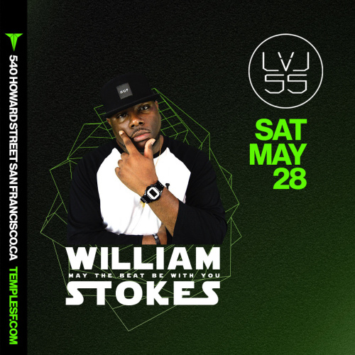 William Stokes @ LVL 55 - Temple Nightclub