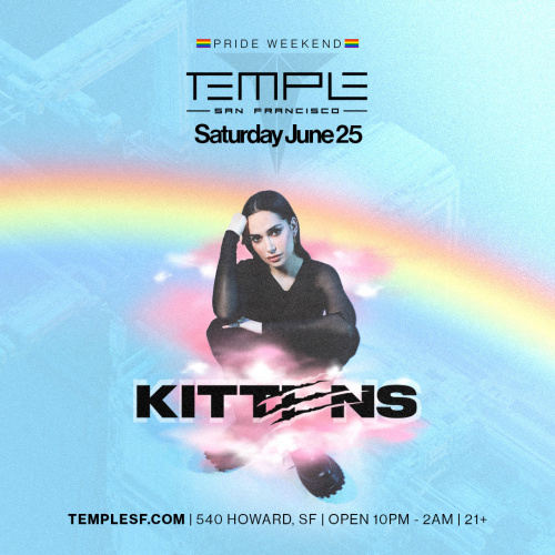 KITTENS - Temple Nightclub