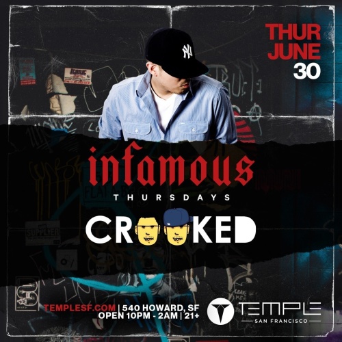Infamous Thursdays w/ Crooked - Temple Nightclub