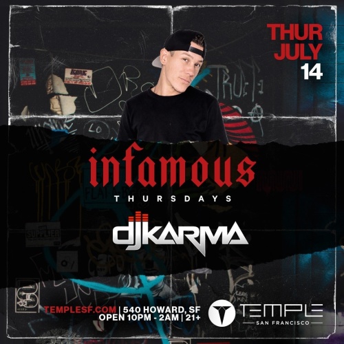 Infamous Thursdays w/ DJ Karma - Temple Nightclub