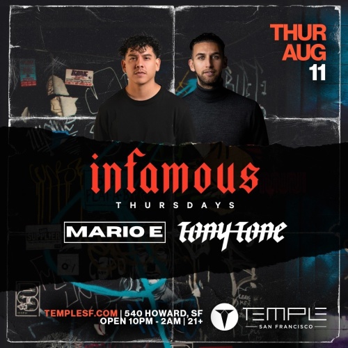 Infamous Thursdays w/ Mario E & TonyTone - Temple Nightclub