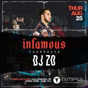 Infamous Thursdays w/ DJ Zo, Thursday, August 25th, 2022
