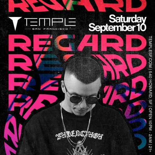 Regard - Temple Nightclub