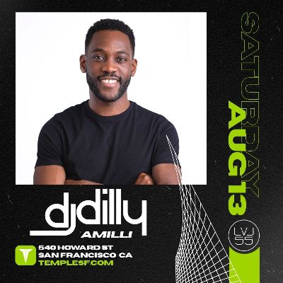 DJ Dilly @ LVL 55, Saturday, August 13th, 2022