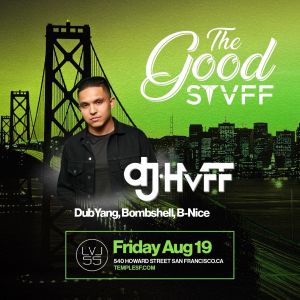 The Good Stvff @ LVL 55, Friday, August 19th, 2022