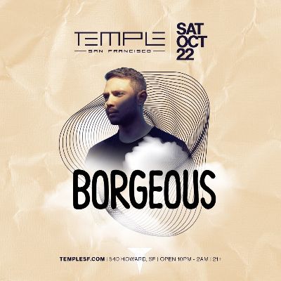 Borgeous, Saturday, October 22nd, 2022