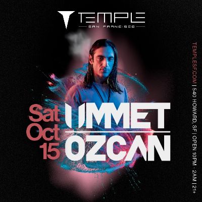 Ummet Ozcan, Saturday, October 15th, 2022