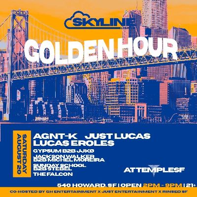 Golden Hour @ The Skyline Lounge, Saturday, August 20th, 2022