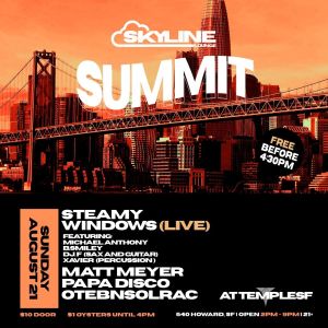Summit @ The Skyline Lounge, Sunday, August 21st, 2022
