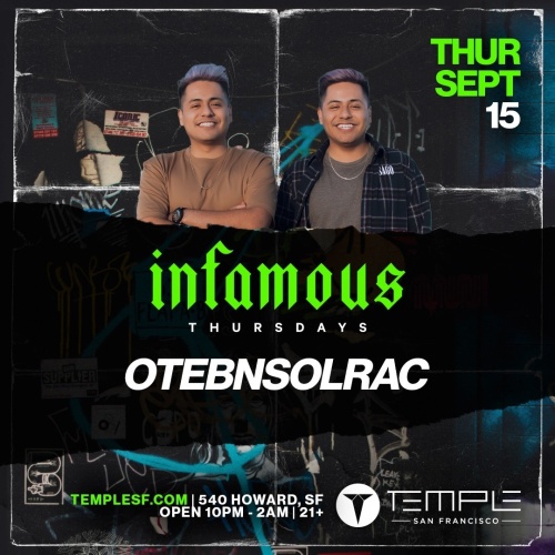 Infamous Thursdays w/ OtebNSolrac - Temple Nightclub