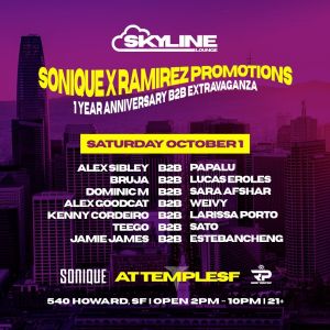 Sonique X Ramirez Promotions @ The Skyline Lounge, Saturday, October 1st, 2022