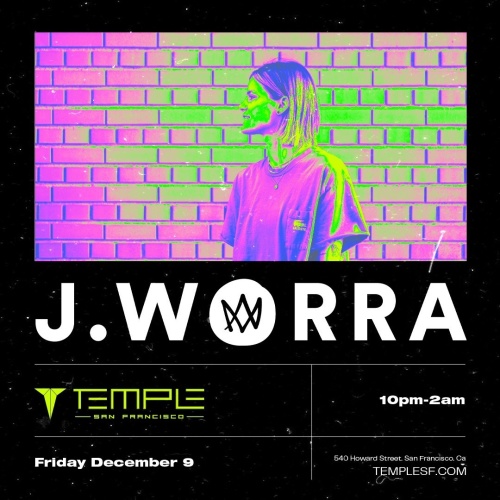 J. Worra - Temple Nightclub