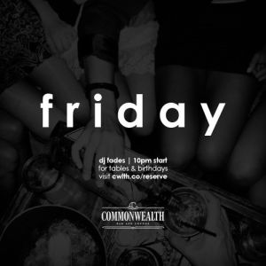 FRIDAYS AT COMMONWEALTH, Friday, August 30th, 2019