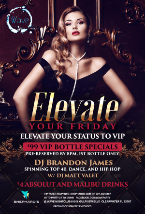 Elevate Fridays at The Wave Nightclub, Friday, March 29th, 2019