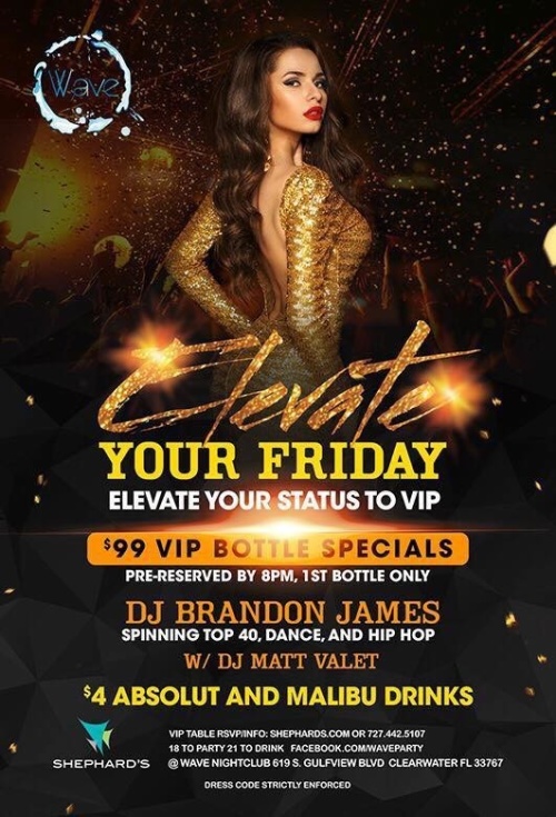 Elevate Fridays at The Wave Nightclub - Wave Nightclub
