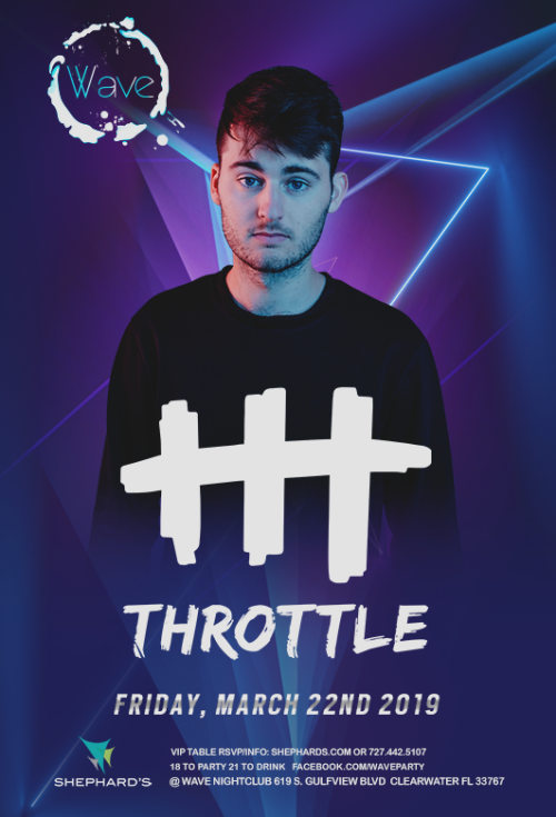Throttle at Elevate Fridays - Wave Nightclub