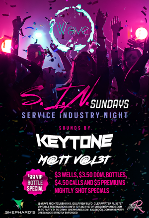 S.I.N. Sundays (Service Industry Night) at Wave Nightclub, Sunday, June 14th, 2020