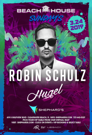 Robin Schulz at Beach House Sundays, Sunday, March 24th, 2019