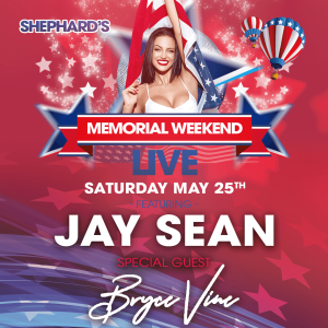 Jay Sean, Bryce Vine, AJ Mitchell, NOTD at Shephard's Memorial Day Weekend Party 2019, Saturday, May 25th, 2019