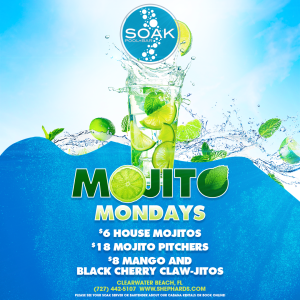 Mojito Monday @ Soak Pool Bar, Monday, July 6th, 2020
