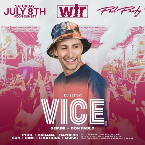 Pool Party w/ VICE (DJ SET) - WTR Pool