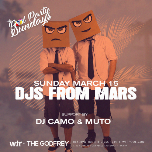 DJS FROM MARS - WTR at The Godfrey