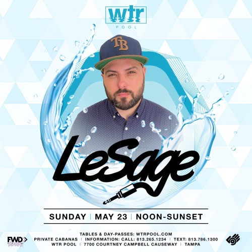 Sunday Pool Party with LeSage - WTR Pool