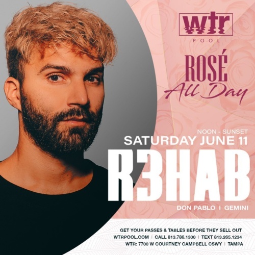 Rosé All Day w/ R3HAB - WTR Pool