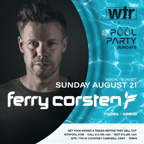 Pool Party Sundays w/ Ferry Corsten - WTR Pool