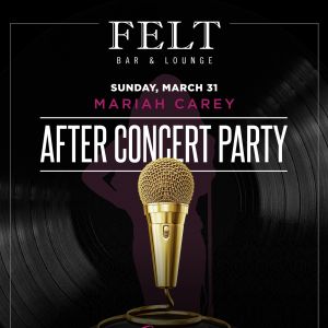Mariah Carey: After Concert Party, Sunday, March 31st, 2019