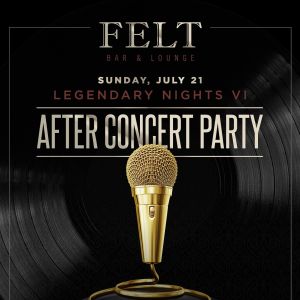 Legendary Nights After Party, Sunday, July 21st, 2019