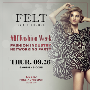 DC Fashion Week's Official Fashion Industry Networking Party, Thursday, September 26th, 2019
