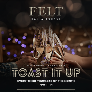 Fire Promotions Presents: Toast It Up Thursday, Thursday, September 19th, 2019