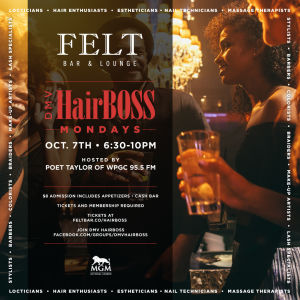 DMV HairBOSS Mondays, Monday, October 7th, 2019