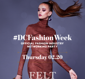 Dc Fashion Week Official Fashion Industry Networking Party, Thursday, February 20th, 2020