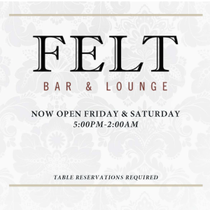 FELT Bar & Lounge, Friday, October 2nd, 2020