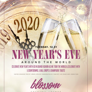 NYE at BLOSSOM COCKTAIL LOUNGE, Tuesday, December 31st, 2019