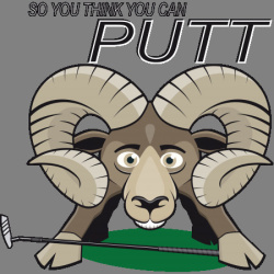 "So You Think You Can Putt?" Putting Tournament
