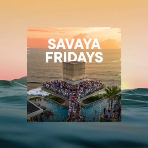 Flyer: SAVAYA FRIDAY